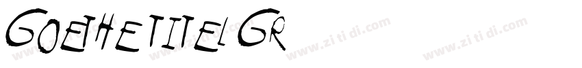 Goethe Titel GR字体转换